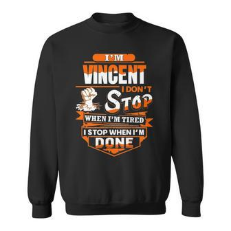 Vincent Name Gift Im Vincent Sweatshirt - Seseable