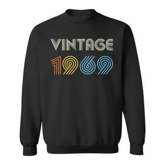 Vintage 1969 Born In Sixties Birthday Sweatshirt - Seseable