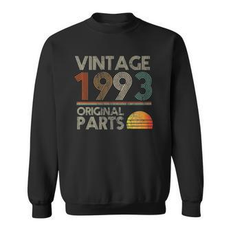 Vintage Original Parts Birthday 1993 29Th Retro Style Sweatshirt | Mazezy
