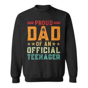 Vintage Thirteen Retro Proud Dad Of An 544 Shirt Sweatshirt | Favorety CA