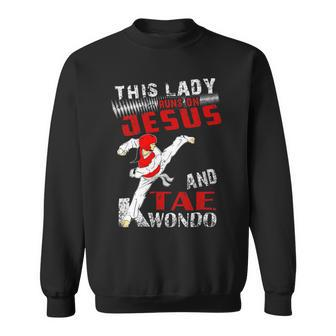 Vintage This Lady Runs On Jesus And Taekwondo Funny Saying 3T111 Sweatshirt - Monsterry CA