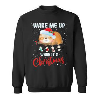 Wake Me Up When Its Christmas 819 Shirt Sweatshirt | Favorety CA