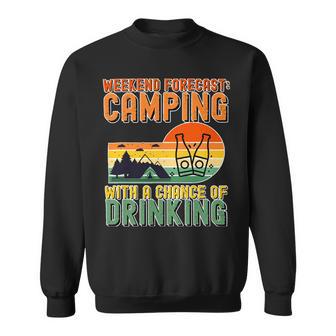 Weekend Forecast Camping With A Chance 19 Shirt Sweatshirt | Favorety AU