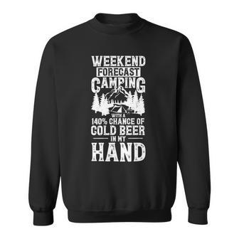 Weekend Forecast Camping With A Chance Active 24 Shirt Sweatshirt | Favorety