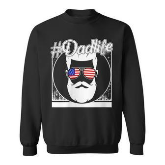 Womens 4Th Of July Dad Life Sunglasses American Father Independence Sweatshirt - Seseable