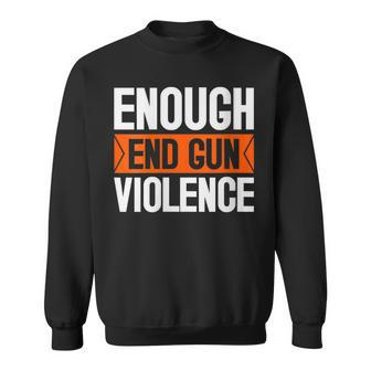 Womens Enough End Gun Violence Wear Orange Anti Violence Sweatshirt | Mazezy UK