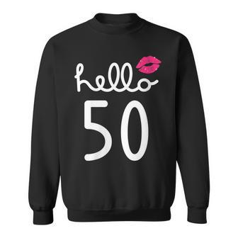 Womens Hello 50 Year Old 50Th Birthday Chapter 50 For Women Sweatshirt - Seseable