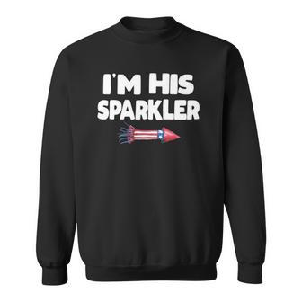Womens Im His Sparkler Fireworks Couple Matching 4Th Of July Gift Sweatshirt | Mazezy CA