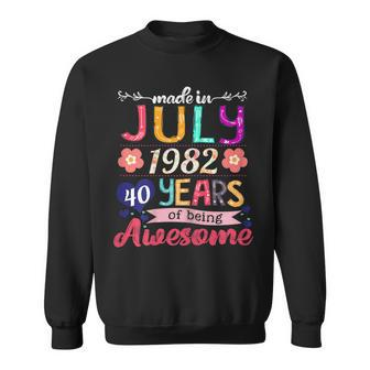 Womens Made In July 1982 40 Years Of Being Awesome 40Th Birthday Sweatshirt - Seseable