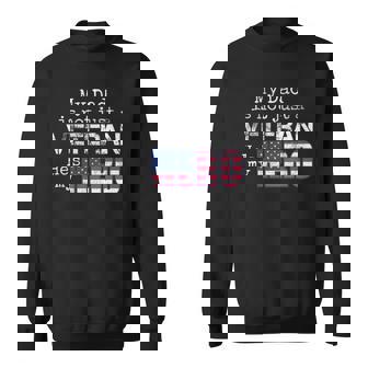 Womens Military Family Veteran Support My Dad Us Veteran My Hero V-Neck Sweatshirt | Mazezy