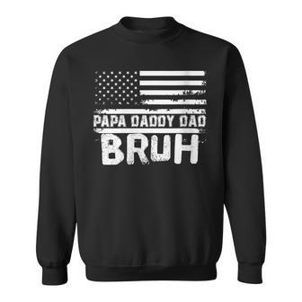 Womens Papa Daddy Dad Bruh Fathers Day 4Th Of July Usa Vintage 2022 Sweatshirt - Seseable