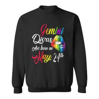 Womens Rainbow Lips Divas Are Born On May 24Th Gemini Girl Birthday Sweatshirt | Mazezy