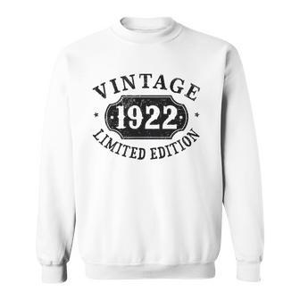100 Years Old 100Th Birthday Male Female Him Her Limited 1922 Gift Sweatshirt | Mazezy