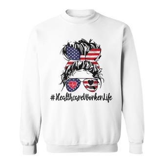 4Th Of July Healthcare Worker Life Nurse Day Cma Cna Funny Sweatshirt - Seseable