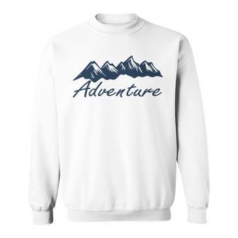 Adventure Gift Gift For Hikers Camping Nature Lover Gift Adventure Sweatshirt | Favorety DE