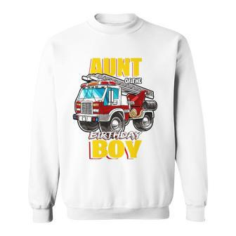 Aunt Of The Birthday Boy Matching Family Fireman Firetruck Sweatshirt | Mazezy CA