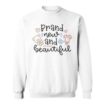 Baby Shower Text Design Brand New And Beautiful Sweatshirt | Favorety DE