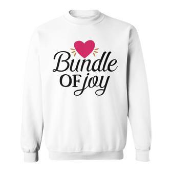 Baby Shower Text Design Bundle Of Joy Heart Sweatshirt | Favorety DE