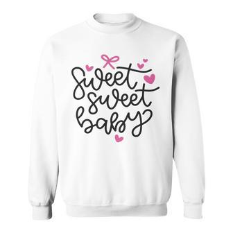 Baby Shower Text Pink Heart Ribbon Design Sweet Sweet Baby Sweatshirt | Favorety CA