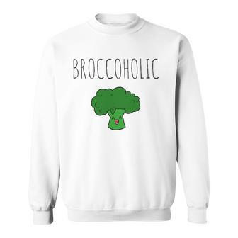 Broccoholic Vegan & Vegetarian Broccoli Lovers Sweatshirt | Mazezy