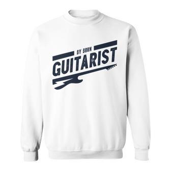 By Born Guitarist Sweatshirt | Favorety UK