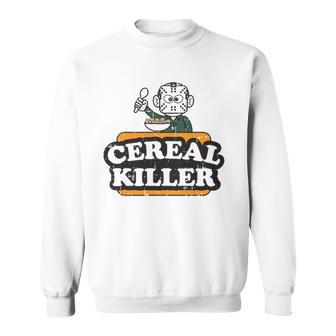 Cereal Killer Food Pun Humor Costume Funny Halloween Gifts Sweatshirt | Mazezy