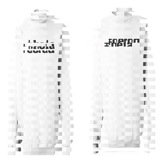 Cheerdad Hashtag Cheer Dad Proud Father Of A Cheerleader Sweatshirt - Thegiftio