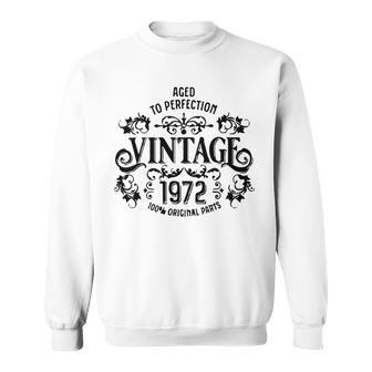 Copy Of 50Th Birthday Born 1972 Vintage Sweatshirt | Favorety