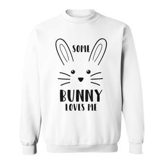 Copy Of Some Bunny Loves Dancing Sweatshirt | Favorety AU