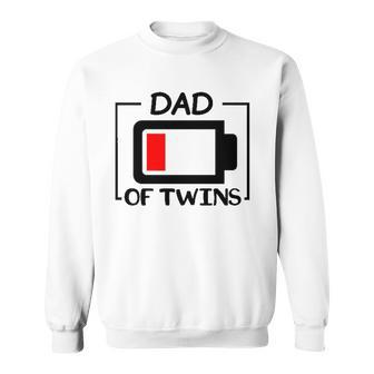 Dad Of Twins Low Battery Tired Twins Dad Sweatshirt - Thegiftio UK