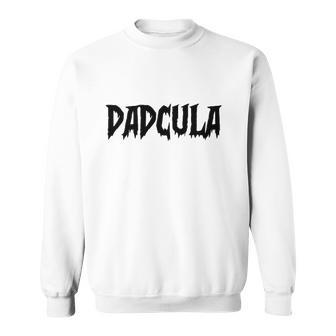 Dadcula Trick Or Treat Halloween Costume Sweatshirt | Mazezy