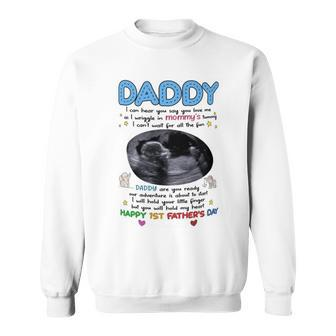 Daddy Happy 1St Fathers Day Dad To Be Mug Sweatshirt - Monsterry DE