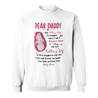 Dear Daddy Ive Loved You So Much Already 2 Sweatshirt - Monsterry DE