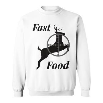 Deer Hunting Fast Food Funny Gift For Hunters Sweatshirt - Thegiftio UK