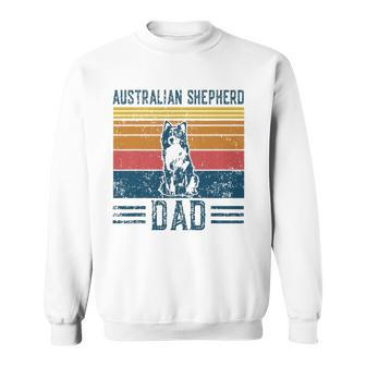 Dog Aussie Dad Vintage Australian Shepherd Dad Sweatshirt | Mazezy