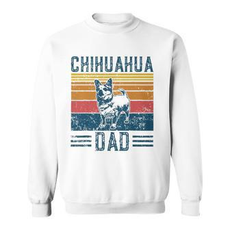 Dog Chihuahua Dad - Vintage Chihuahua Dad Sweatshirt | Mazezy