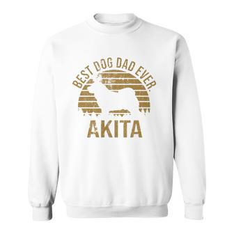Dogs 365 Best Dog Dad Ever Akita Dog Owner Gift For Men Sweatshirt | Mazezy