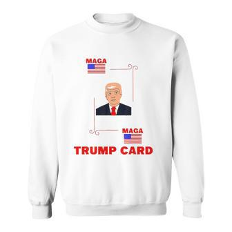 Election 2024 Ace Of Trump Card Maga Political Sweatshirt | Mazezy