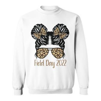 Field Day 2022 Last Day Of School V2 Sweatshirt | Favorety CA