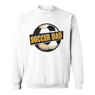 Football Soccer Dad Goalie Goaltender Sports Lover Sweatshirt | Mazezy