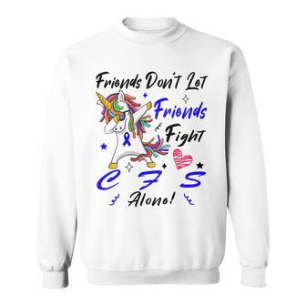 Friends Dont Let Friends Fight Chronic Fatigue Syndrome Cfs Alone Unicorn Blue Ribbon Chronic Fatigue Syndrome Support Cfs Awareness Sweatshirt | Favorety DE