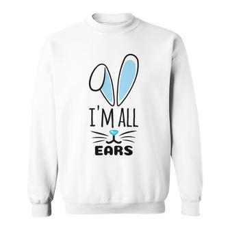 Funny Cute Pastel Blue Bunny Im All Ears Rabbit Happy Easter Day Gift For Girls Women Mom Mommy Family Birthday Holiday Christmas Sweatshirt | Favorety AU