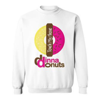 Funny Donut Donut Lover Sweatshirt | Favorety AU