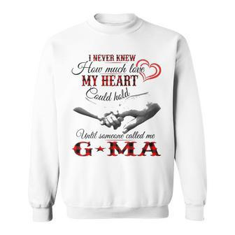 G Ma Grandma Gift Until Someone Called Me G Ma Sweatshirt - Seseable