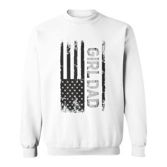 Girl Dad Typo With Grunge Effect With Us Flag Sweatshirt - Thegiftio UK