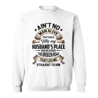 God Blessed The Broken Road Best Gift For Wife Sweatshirt | Favorety DE