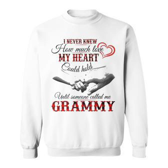 Grammy Grandma Gift Until Someone Called Me Grammy Sweatshirt - Seseable