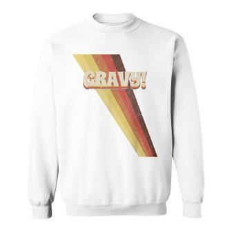 Gravy Seventies 70S Cool Vintage Retro Style Sweatshirt - Thegiftio UK