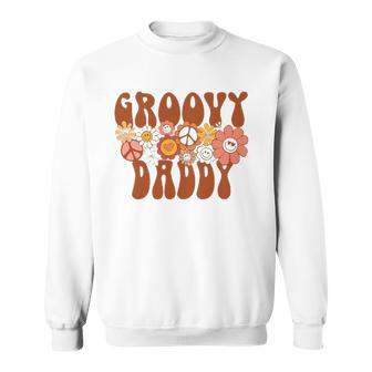 Groovy Daddy Retro Matching Family Baby Shower Fathers Day Sweatshirt | Mazezy