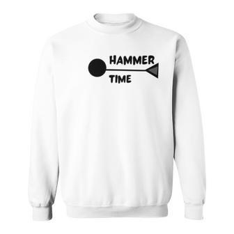 Hammer Time Track And Field Hammer Throw Sweatshirt | Favorety UK